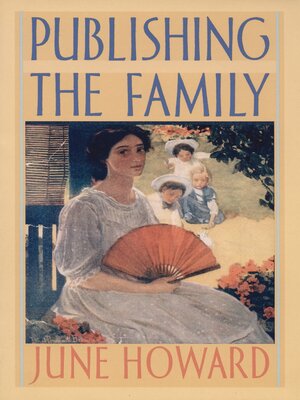 cover image of Publishing the Family